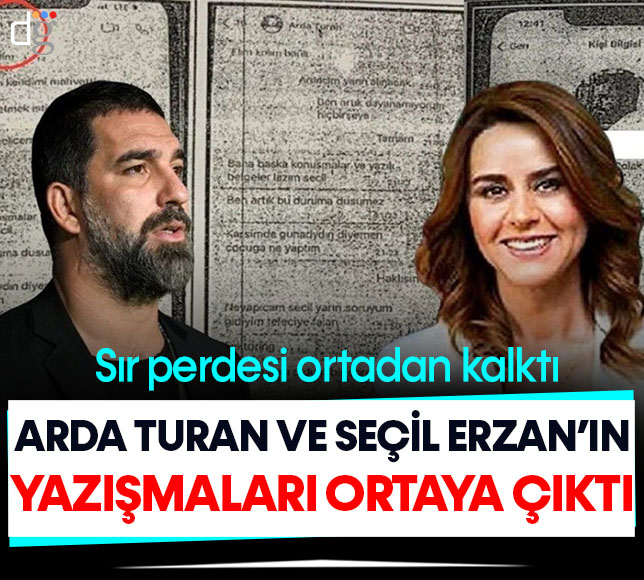 Seçil Erzan ve Arda Turan'ın mesajlaşmaları ortaya çıktı!