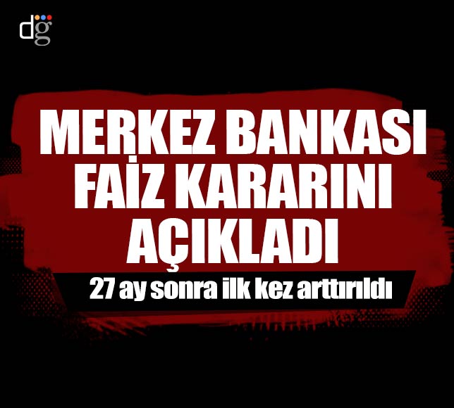 Merkez Bankası faiz kararını açıkladı! 27 ay sonra ilk