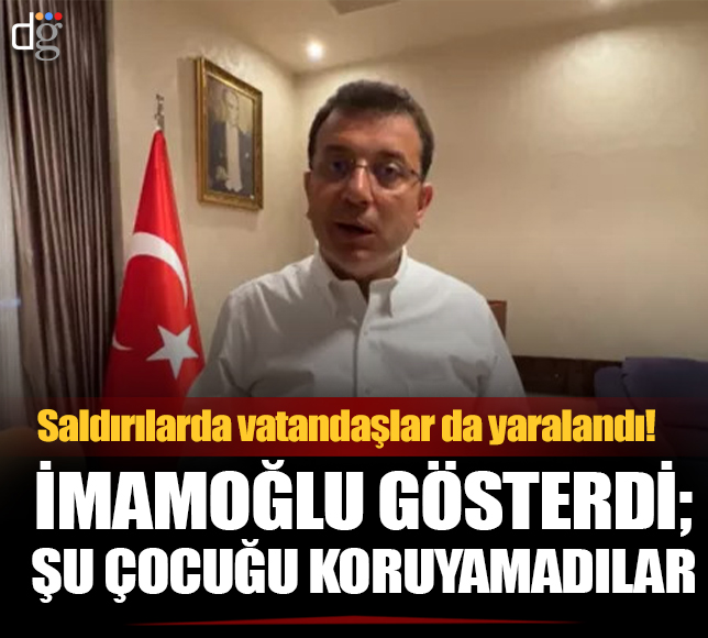 İmamoğlu yaralanan çocuğu gösterdi: Polise valiye böyle seslendi