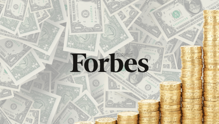 Forbes Türkiye’nin En Zengin İş İnsanlarını Açıkladı: Türkiye’nin En Zengin 10 İş İnsanı