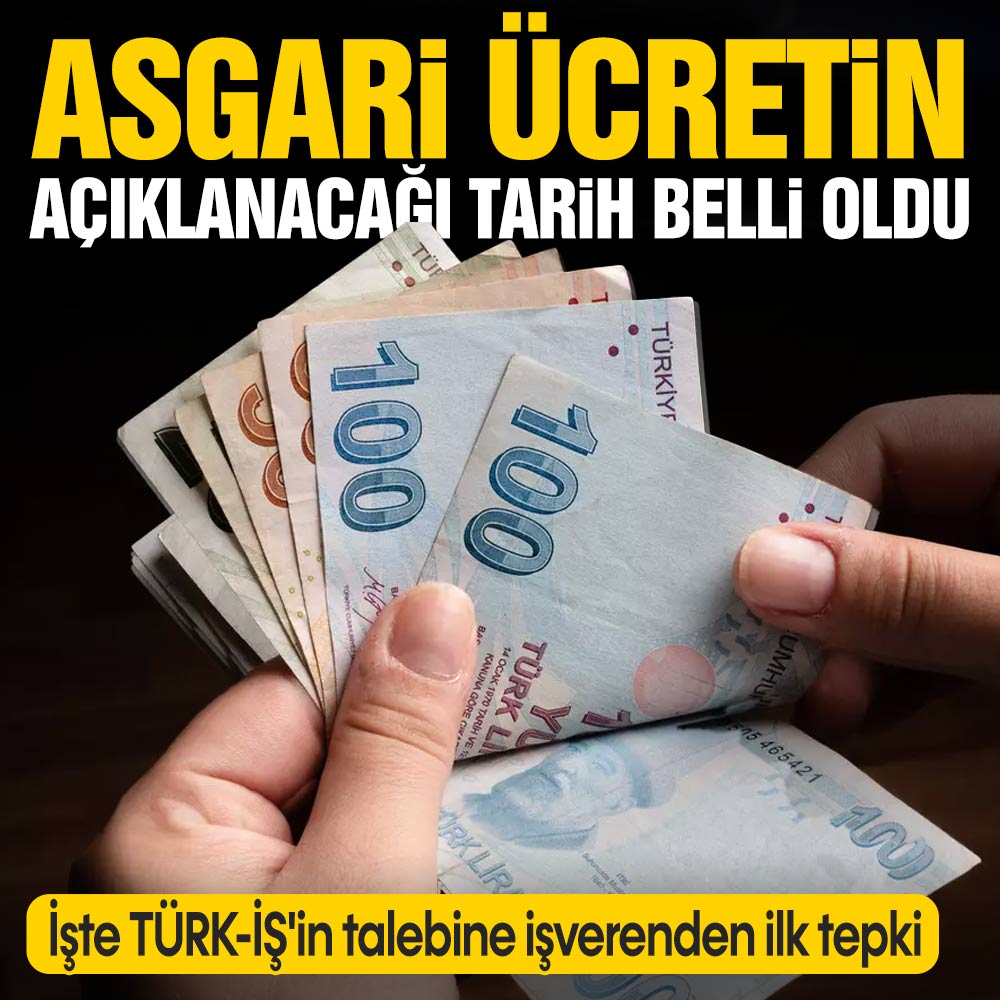 Asgari ücretin açıklanacağı tarih belli oldu! İşte TÜRK-İŞ’in 29 bin 583 TL’lik talebine işverenden ilk tepki