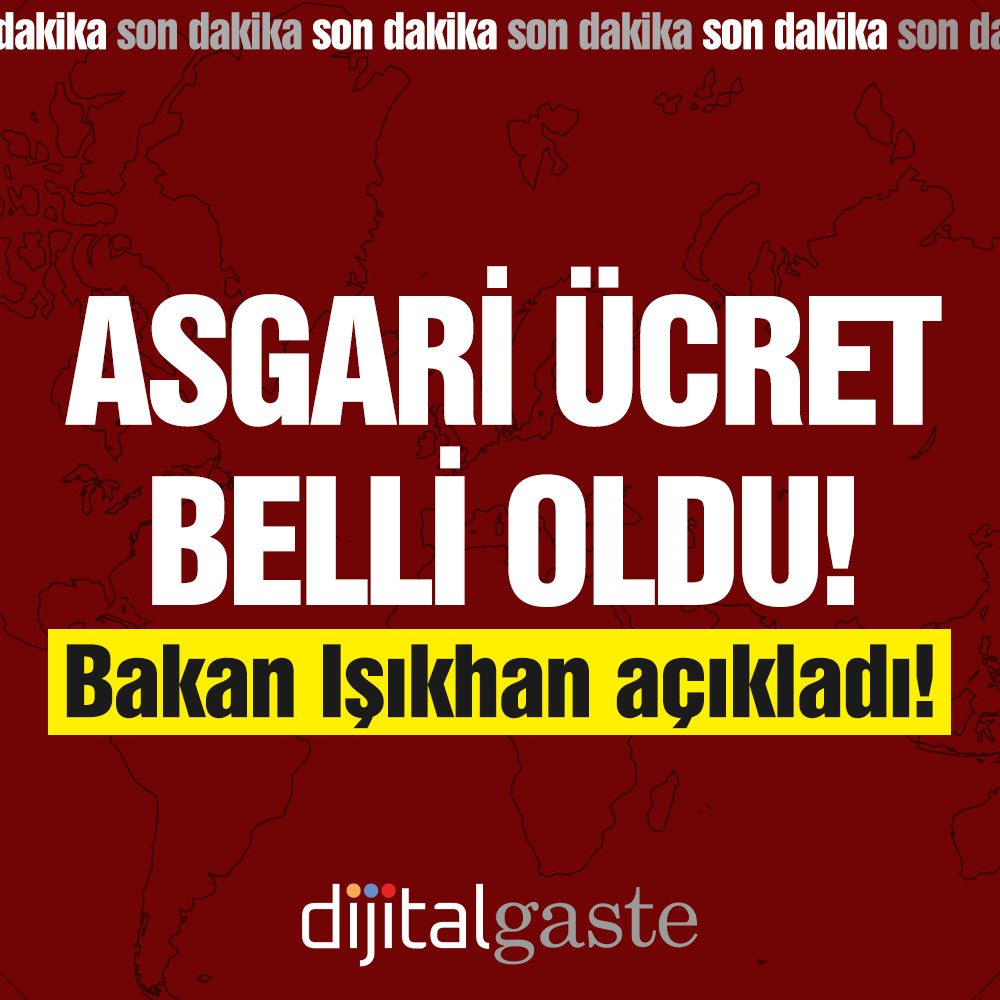 2025 asgari ücret belli oldu! Bakan Vedat Işıkhan açıkladı!