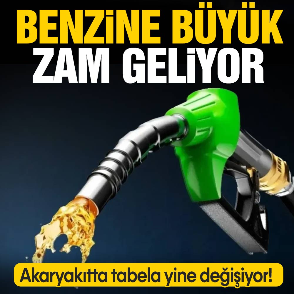 Akaryakıtta tabela yine değişiyor! Benzine büyük zam geliyor