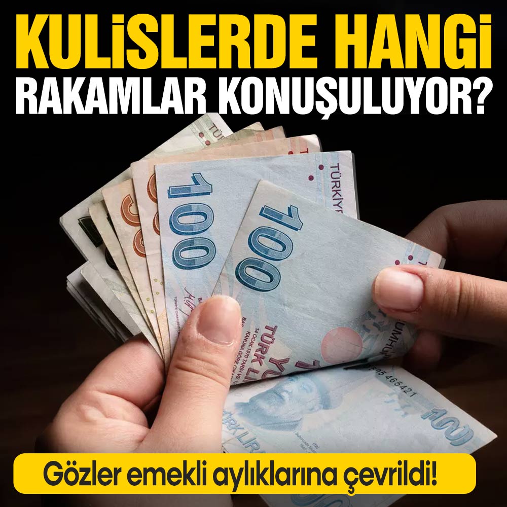 Gözler emekli aylıklarına çevrildi! Kulislerde hangi rakamlar konuşuluyor?