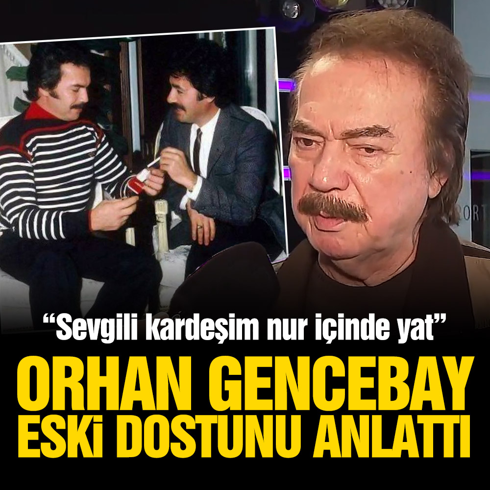 Orhan Gencebay, eski dostu Ferdi Tayfur’un ölümü hakkında konuştu: Sevgili kardeşim, nur içinde yat