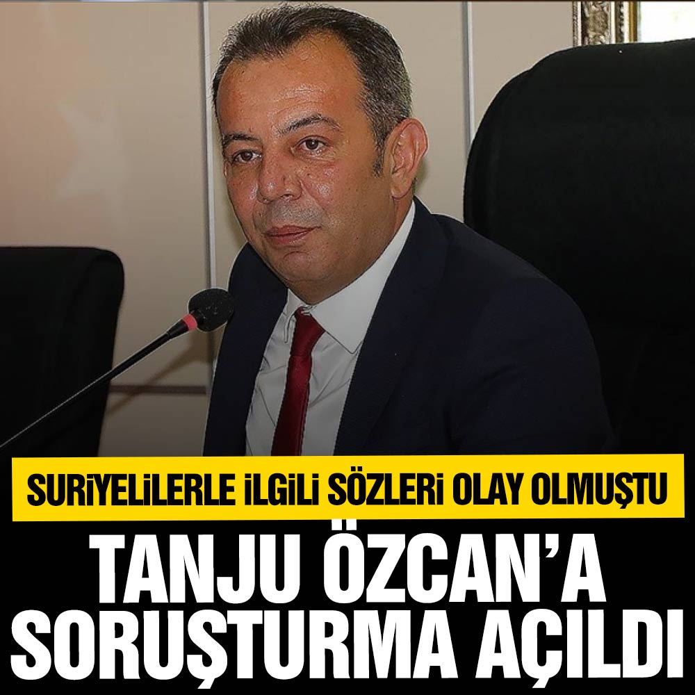 Suriyelilerle ilgili sözleri olay olmuştu! Tanju Özcan hakkında soruşturma başlatıldı