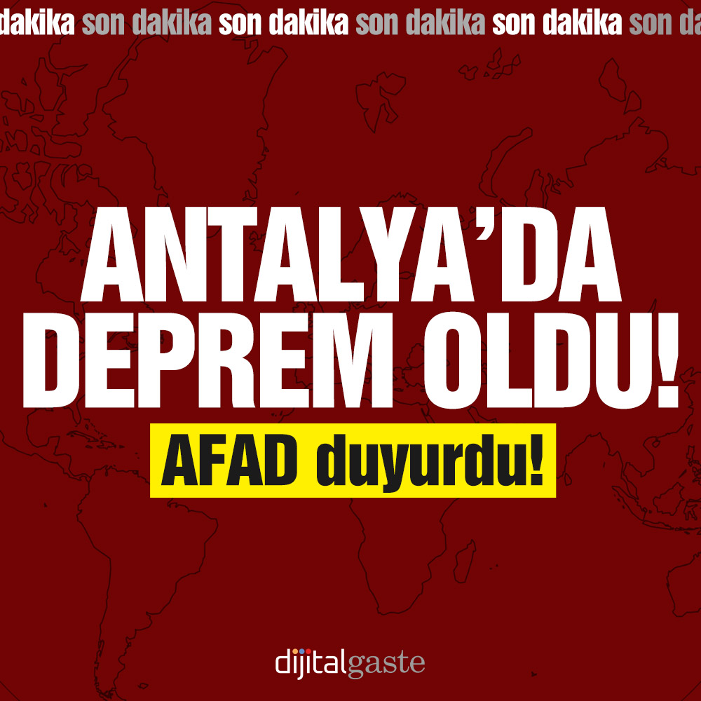 AFAD duyurdu: Antalya’da 4,5 büyüklüğünde deprem!